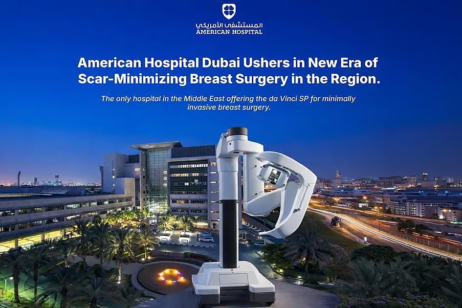 American Hospital Dubai introduces region’s first scar-free approach to breast surgery