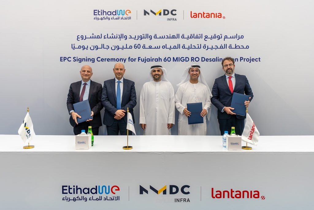 EtihadWE signs EPC agreement with NMDC Infra, Lantania for Fujairah I IWP 60 MIGD desalination plant