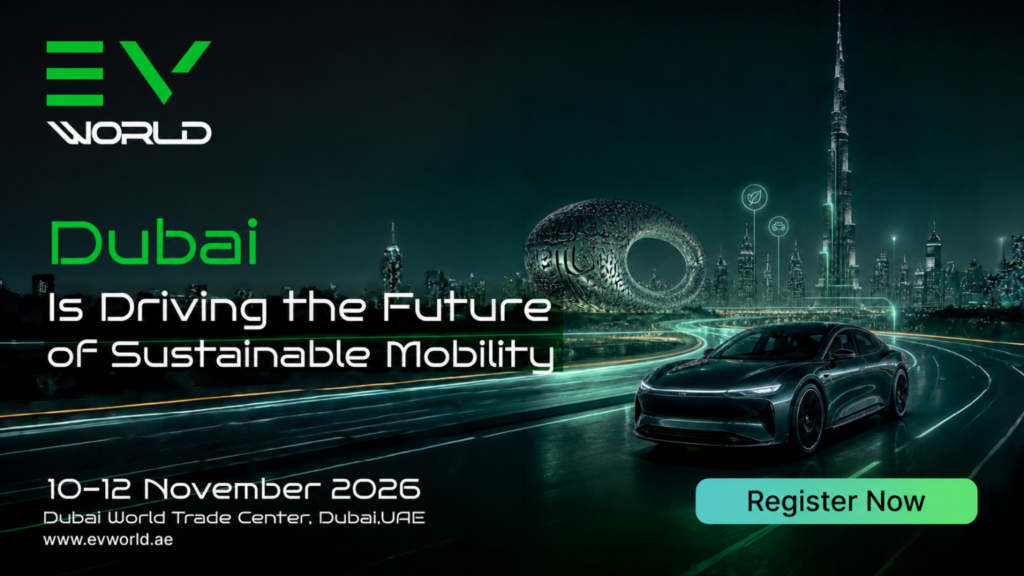 Electric Vehicles Exhibition and Conference 2026 brings future mobility ecosystem in Dubai